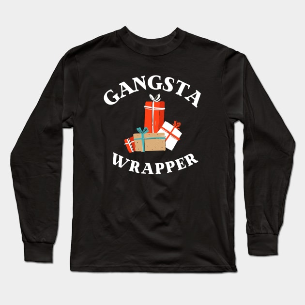 Gangsta Wrapper, Funny Christmas holiday pun Long Sleeve T-Shirt by ArtfulTat